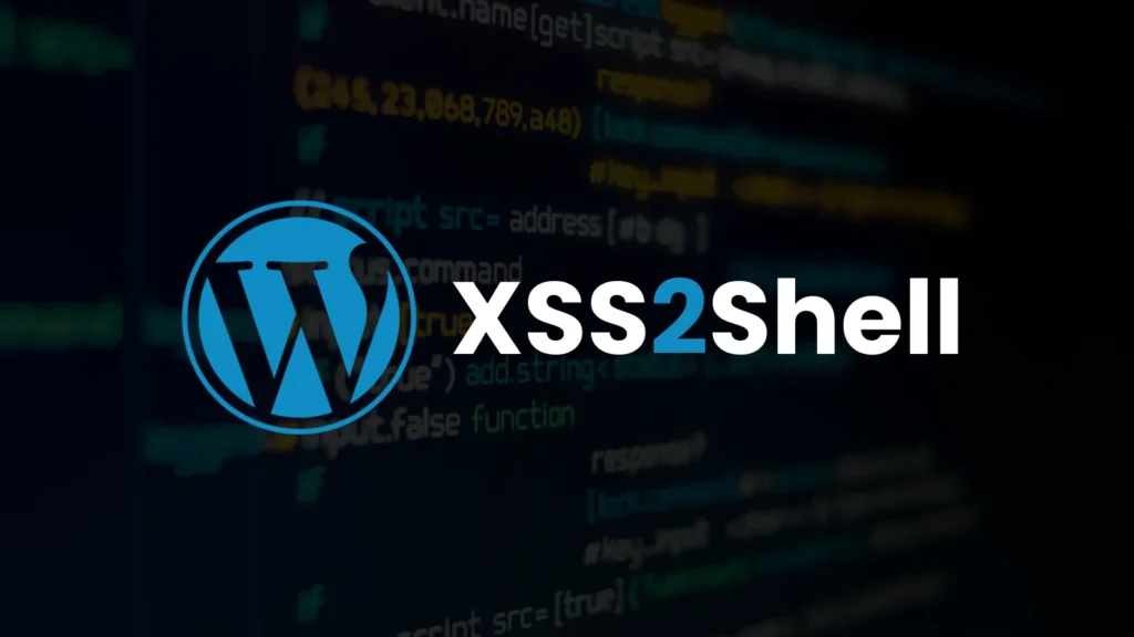 WordPress XSS2Shell Flaw Chains Pre-Auth Login XSS to PHP Remote Code Execution