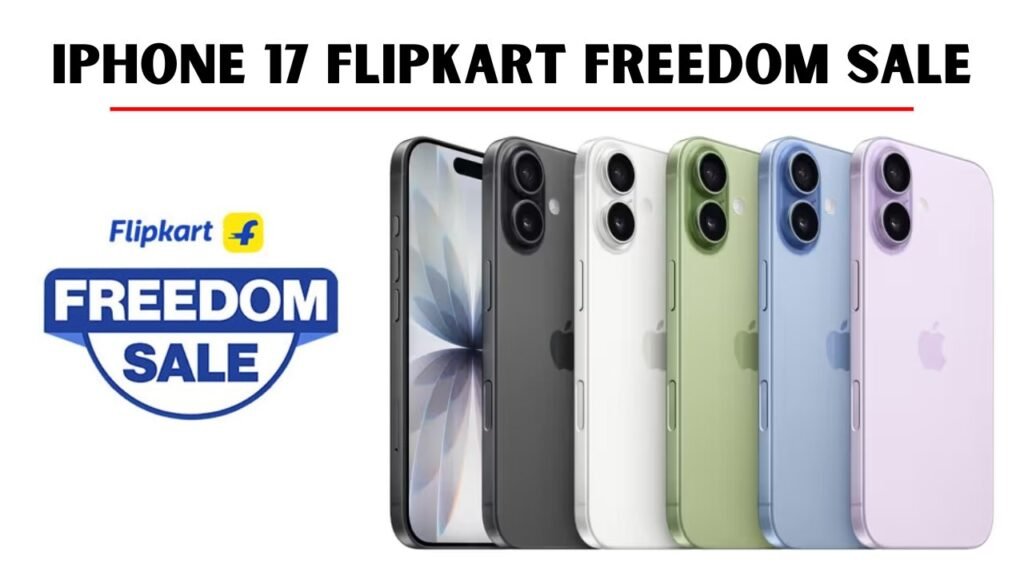 iPhone 17 Gets Massive ₹5,000+ Price Cut in Flipkart Freedom Sale, Check Deal Now